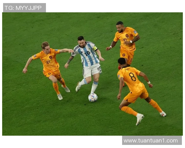 世界杯阿根廷对荷兰梅西全场跑动距离数据分析与战术解读